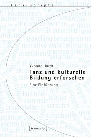 Tanz und kulturelle Bildung erforschen