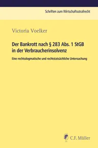 Der Bankrott nach § 283 Abs. 1 StGB in der Verbraucherinsolvenz_cover