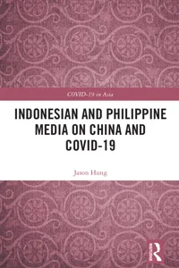 Indonesian and Philippine Media on China and COVID-19_cover