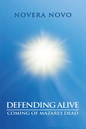 [PDF] Defending Alive: Coming of Mazares Dead by Novera Novo ...