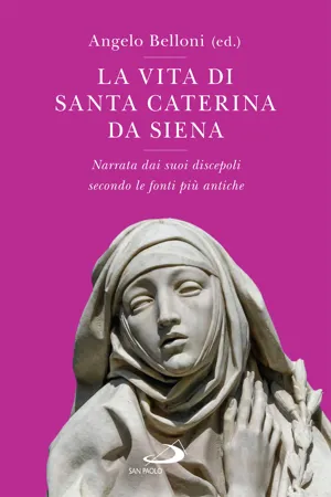 La vita di santa Caterina da Siena