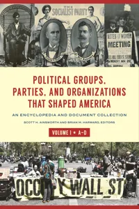 Political Groups, Parties, and Organizations That Shaped America_cover