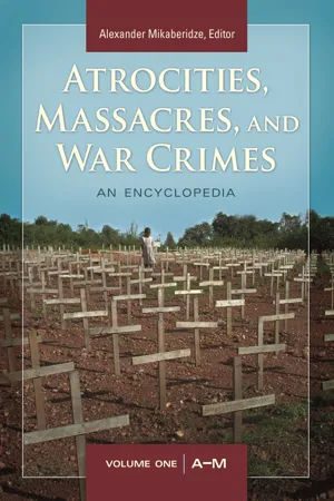 Atrocities, Massacres, and War Crimes