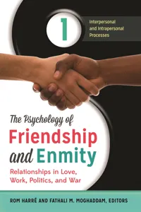 The Psychology of Friendship and Enmity_cover