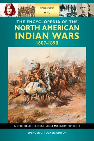 The Encyclopedia of North American Indian Wars, 1607–1890
