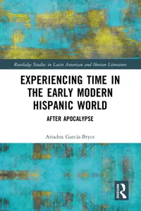 Experiencing Time in the Early Modern Hispanic World_cover