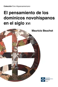 El pensamiento de los dominicos novohispanos e el siglo XVI_cover