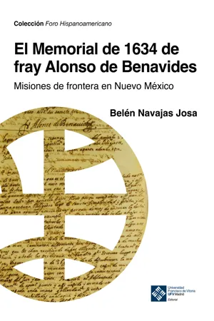 El Memorial de 1634 de fray Alonso Benavides