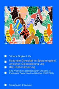 Kulturelle Diversität im Spannungsfeld zwischen Globalisierung undNationalisierung_cover