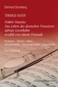 Thomas Mann. Doktor Faustus Das Leben des deutschen Tonsetzers Adrian Leverkühn erzählt von einem Freunde_cover