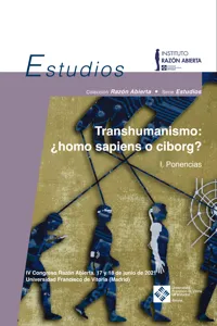 Transhumanismo: ¿homo sapiens o ciborg? Vol. 1. Ponencias_cover