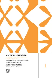 Feminismos descoloniales latinoamericanos para principiantes_cover