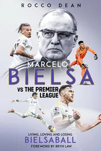 Marcelo Bielsa v The Premier League_cover