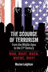 The Scourge of Terrorism from the Middle Ages to the Twenty-First Century_cover