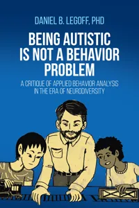 Being Autistic is Not a Behavior Problem_cover