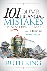101 Dumb Financial Mistakes Business Owners Make and How to Avoid Them_cover
