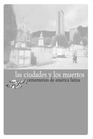 Las ciudades y los muertos