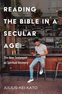 Reading the Bible in a Secular Age_cover
