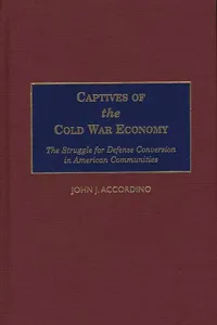 Captives of the Cold War Economy_cover