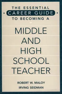 The Essential Career Guide to Becoming a Middle and High School Teacher_cover