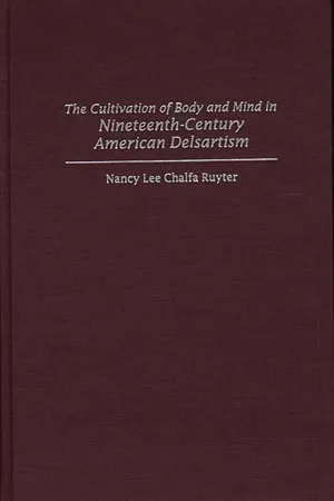 The Cultivation of Body and Mind in Nineteenth-Century American Delsartism