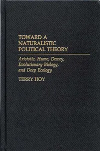 Toward a Naturalistic Political Theory_cover