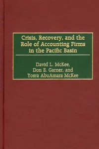 Crisis, Recovery, and the Role of Accounting Firms in the Pacific Basin_cover