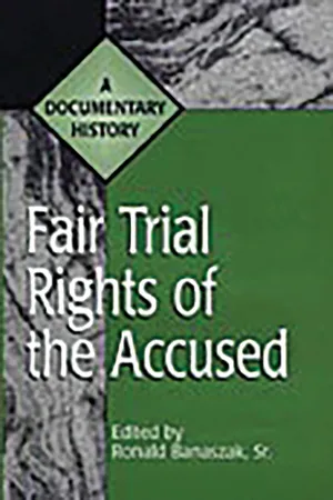 Fair Trial Rights of the Accused