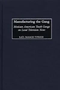 Manufacturing the Gang_cover