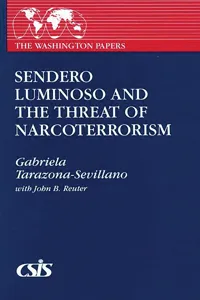 Sendero Luminoso and the Threat of Narcoterrorism_cover