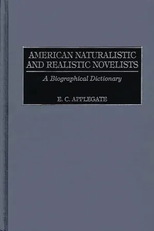 American Naturalistic and Realistic Novelists