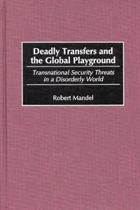 Deadly Transfers and the Global Playground_cover