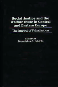 Social Justice and the Welfare State in Central and Eastern Europe_cover