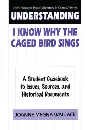 Understanding I Know Why the Caged Bird Sings