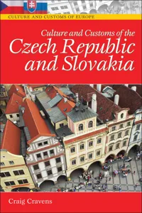 Culture and Customs of the Czech Republic and Slovakia_cover