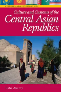 Culture and Customs of the Central Asian Republics_cover