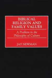 Biblical Religion and Family Values_cover