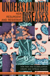 Understanding New, Resurgent, and Resistant Diseases_cover