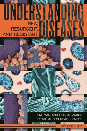 Understanding New, Resurgent, and Resistant Diseases