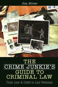 The Crime Junkie's Guide to Criminal Law_cover