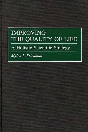 Improving the Quality of Life