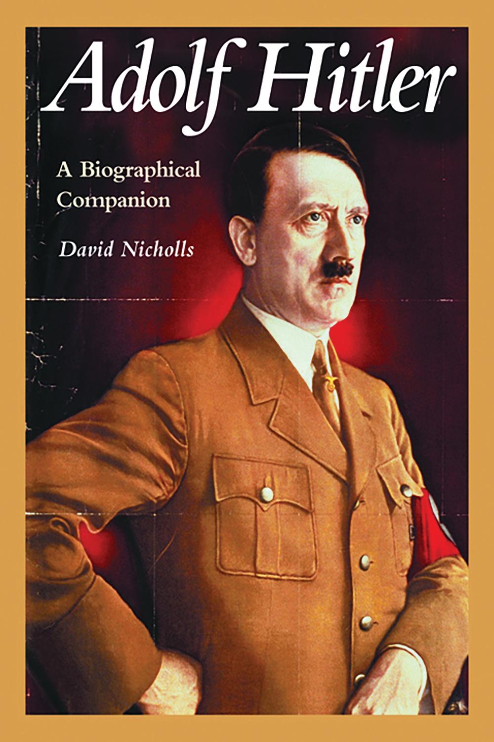 PDF] Adolf Hitler by David Nicholls | 9780874369656, 9781576074381