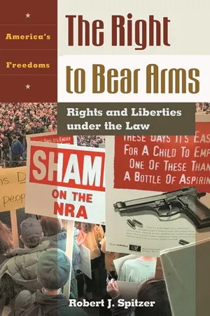 The Right to Bear Arms