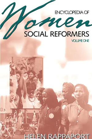 Encyclopedia of Women Social Reformers