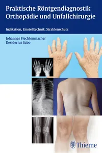 Praktische Röntgendiagnostik Orthopädie und Unfallchirurgie_cover