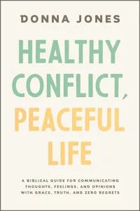 Healthy Conflict, Peaceful Life_cover