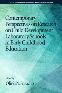 Contemporary Perspectives on Research on Child Development Laboratory Schools in Early Childhood Education_cover