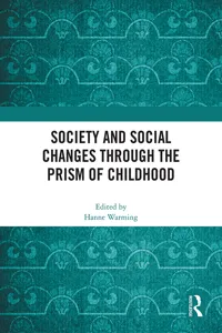 Society and Social Changes through the Prism of Childhood_cover