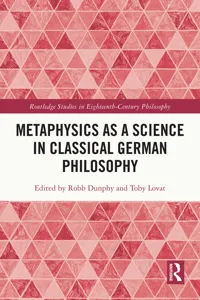 Metaphysics as a Science in Classical German Philosophy_cover