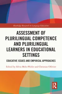 Assessment of Plurilingual Competence and Plurilingual Learners in Educational Settings_cover